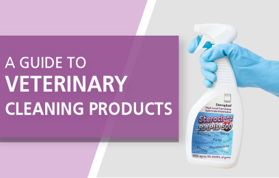 A Guide to Veterinary Cleaning Products