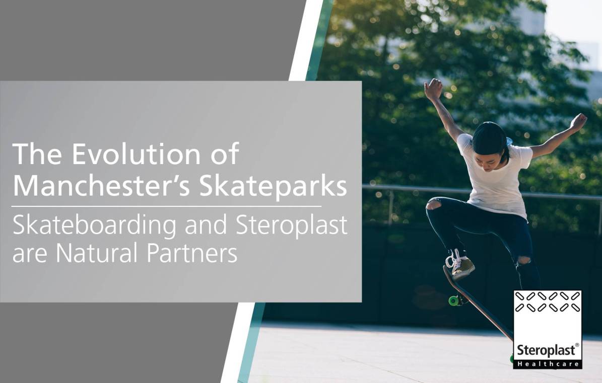 The evolution of Manchester’s skateparks - Skateboarding and Steroplast are natural partners