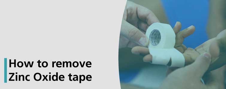 How to remove Zinc Oxide tape