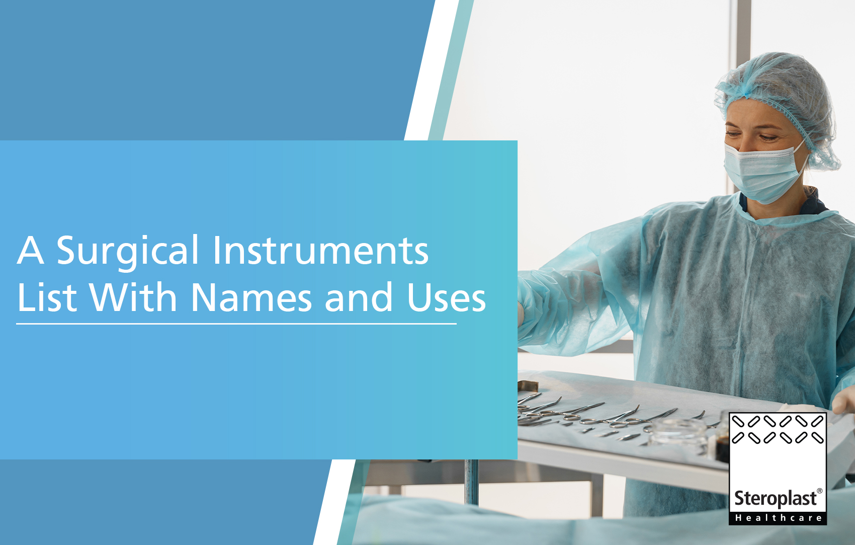 A Surgical Instruments List With Names and Uses