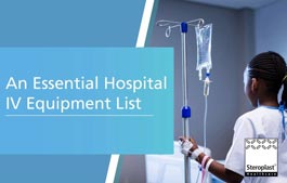 An Essential Hospital IV Equipment List