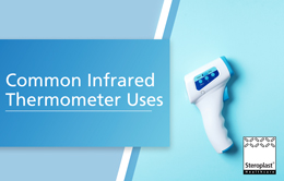 Common Infrared Thermometer Uses