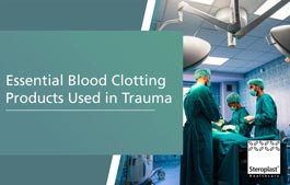 Essential Blood Clotting Products Used in Trauma Care