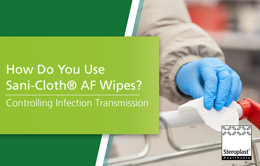 How Do You Use Sani-Cloth AF Wipes?