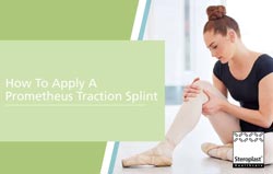 How To Apply A Prometheus Traction Splint