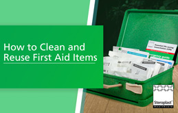 How to Clean and Reuse First Aid Items
