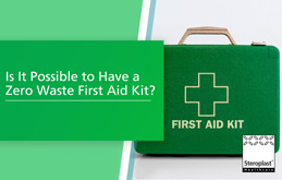 Is it possible to have a zero waste first aid kit article thumbnail