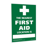 The Nearest First Aid Location Sign