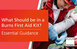 What Should be in a Burns First Aid Kit?