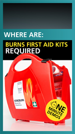 Where are burns first aid kits required Thumbnail